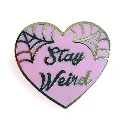 Stay Weird Pink Heart Lapel